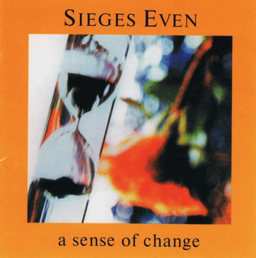 Sieges Even : A Sense of Change